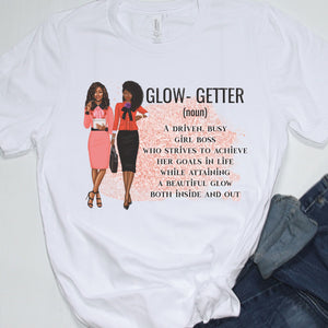 Glow Getter T-shirt 2